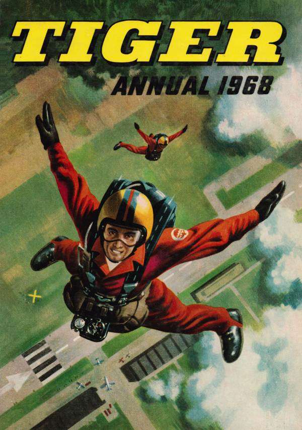 tiger annual 1968, tiger comic, roy of the rovers, typhoon tracy, jet ace logan,
			skid solo, brad nolan, the black archer, olac the gladiator.