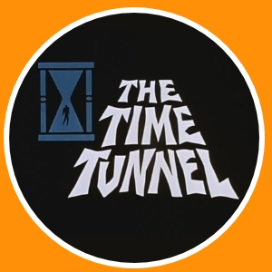 The Time Tunnel, Irwin Allen, Project Tic-Toc, 1960's